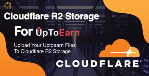 Cloudflare R2 Cloud Storage Add-on For UpToEarn v1.1 Download