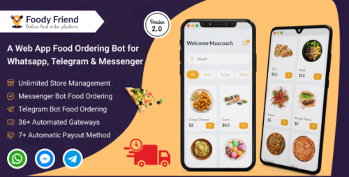 Foody Friend v3.0 – Restaurant Food Ordering Bot for WhatsApp, Telegram, Messenger (SAAS Based) Nulled