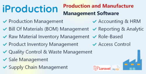 iProduction v1.0 – Production and Manufacture Management Software Nulled