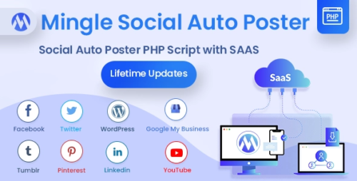 Mingle SAAS v5.5.8 – Social Auto Poster & Scheduler PHP Script Nulled