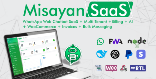 Misayan SaaS v2.1 – Multi-Tenant WhatsApp: Chatbots, WooCommerce Integration & API Access