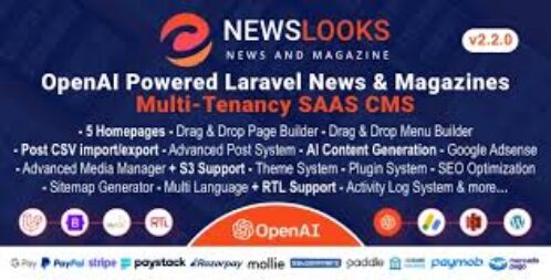 NewsLooks SAAS v2.2.0 - OpenAI Powered News & Magazines Multi-Tenancy SAAS CMS Nulled