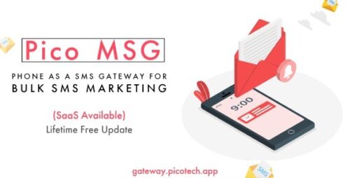 PicoMSG v1.6 - Phone As an SMS Gateway For Bulk SMS Marketing Script Nulled