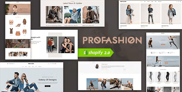 ProFashion - Multipurpose Modern Shopify Theme