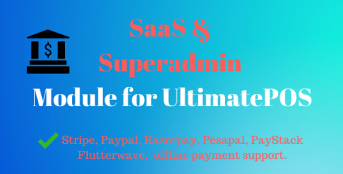 SaaS & Superadmin Module Advance v6.4 - UltimatePOS Addon