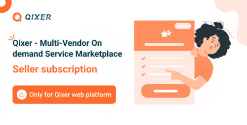 Seller Subscription Addon – Qixer Service Marketplace and Service Finder (July 3rd, 2025)