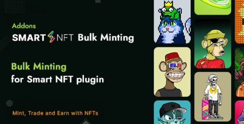 Smart NFT - Bulk minting (Addons)