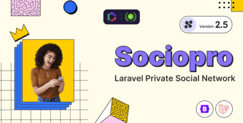 Sociopro v2.6 – Laravel Private Social Network Nulled Download