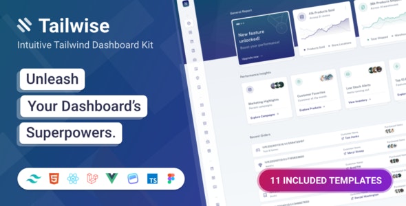 Tailwise - Tailwind CSS HTML, Vue, React, Laravel Admin Dashboard Kit + Figma Design File
