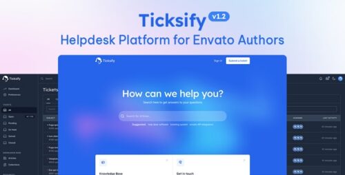 Ticksify v1.3.1 - Customer Support Software for Freelancers and SMBs Nulled