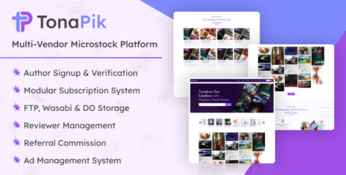TonaPik v1.0.0 – Multi Vendor Microstock Platform Script Download