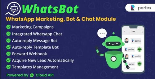 WhatsBot v4.0.0 – WhatsApp Marketing, Bot & Chat Module for Perfex CRM