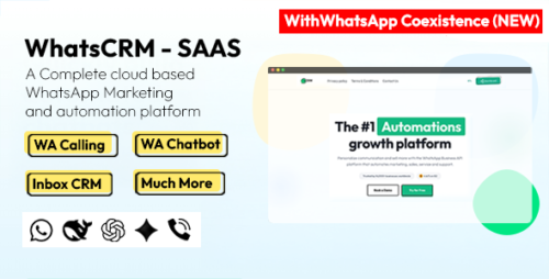 WhatsCRM v5.8.0 - Chatbot, Flow Builder, API Access, WhatsApp CRM SAAS System Nulled