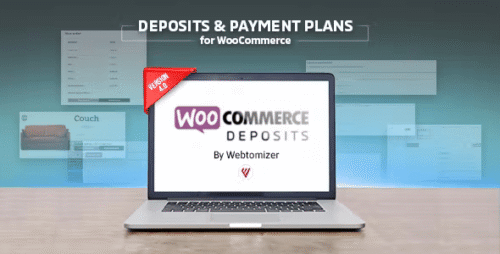 WooCommerce Deposits - Partial Payments Plugin 4.3.0