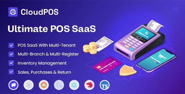 CloudPOS - Ultimate SaaS POS, Sales, Purchase Inventory Management System CloudPOS - Ultimate SaaS POS, Sales, Purchase Inventory Management System