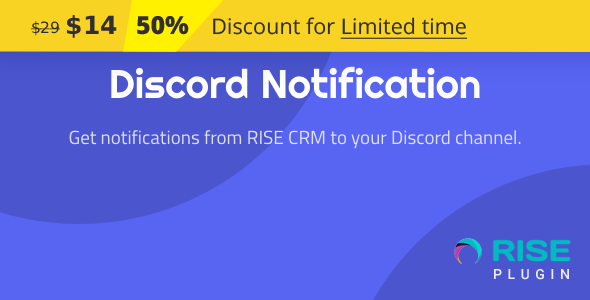 Discord Notification for RISE CRM Discord Notification for RISE CRM