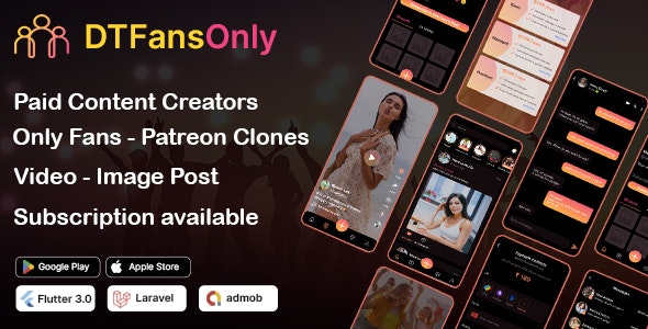 DTFansOnly - Paid Content Creators Flutter App - Android - iOS - Web - OnlyFans Patreon Style App