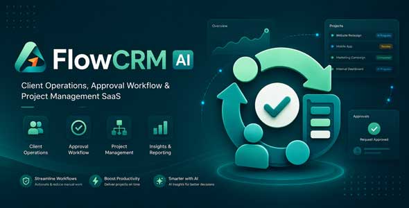 FlowCRM AI – Client Operations, Approval Workflow Project Management SaaS FlowCRM AI – Client Operations, Approval Workflow Project Management SaaS