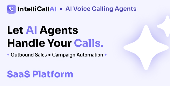 IntelliCall AI – AI Voice Agents for Lead Automation, Appointment Booking Call Campaigns SaaS IntelliCall AI – AI Voice Agents for Lead Automation, Appointment Booking Call Campaigns SaaS