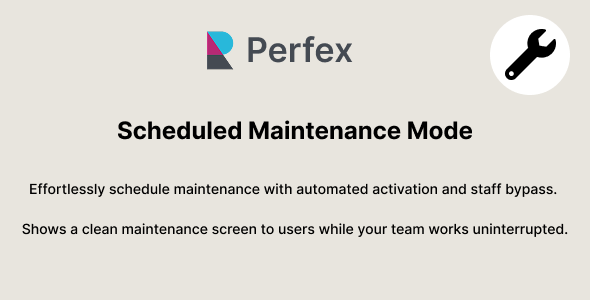 Scheduled Maintenance Mode for Perfex CRM Scheduled Maintenance Mode for Perfex CRM