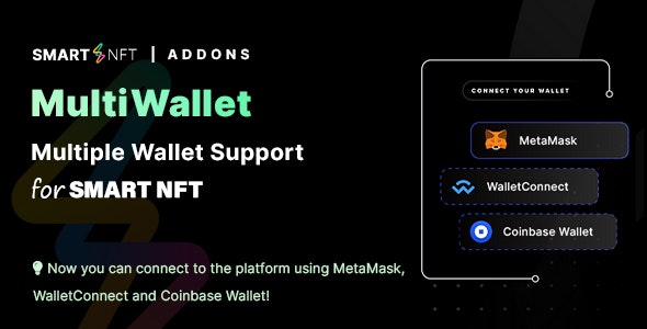 Smart NFT - MultiWallet (Addons) Smart NFT - MultiWallet (Addons)