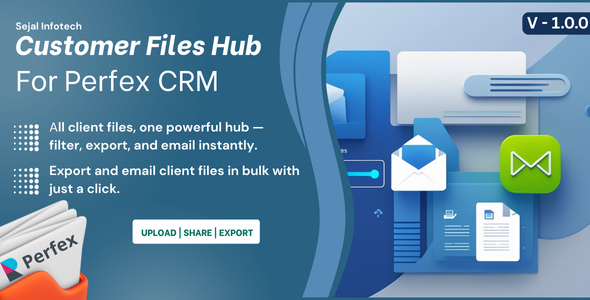 Customer Files Hub Module For Perfex CRM Customer Files Hub Module For Perfex CRM