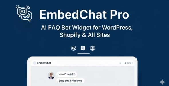 EmbedChat Pro - AI Chatbot Builder with FAQ/DOCS/URL - Widgets For WordPress, Shopify All Sites EmbedChat Pro - AI Chatbot Builder with FAQ/DOCS/URL - Widgets For WordPress, Shopify All Sites