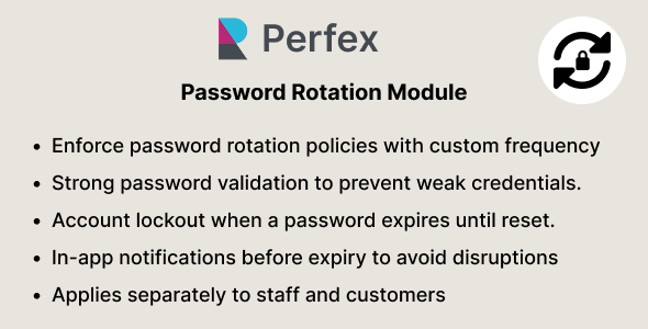 Password Rotation Expiry – Security Module for Perfex CRM Password Rotation Expiry – Security Module for Perfex CRM