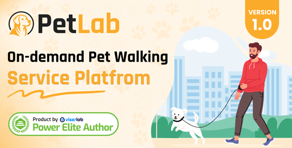 PetLab - On demand Pet Walking Service Platform PetLab - On demand Pet Walking Service Platform