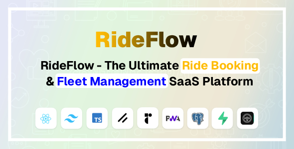 RideFlow - The Ultimate Ride Booking Fleet Management SaaS Platform RideFlow - The Ultimate Ride Booking Fleet Management SaaS Platform