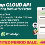 WhatsApp Official Cloud API Chat Marketing Automation module for Perfex CRM