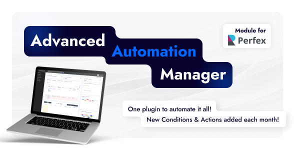 Advanced Automation Manager v1.2.1 – Perfex CRM Addon