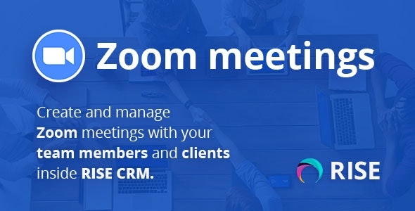 Zoom Integration v1.3 – RISE CRM Addons
